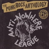 Anti-Nowhere League - Anthology