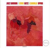 Stan Getz & Charlie Byrd - Jazz Samba