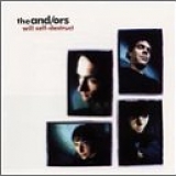 The And/Ors - Will Self-Destruct