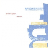 Annie Hayden - The Rub