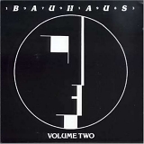 Bauhaus - 1979 - 1983 Volume Two