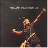 The Alarm - Greatest Hits Live