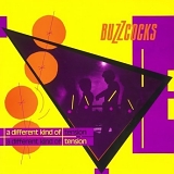 Buzzcocks, The - A Different Kind Of Tension
