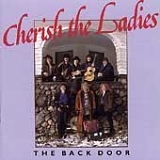 Cherish the Ladies - The Back Door