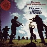 Guildhall String Ensemble - Concerti Grossi op. 6 Nos. 5-8