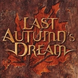 Last Autumn's Dream - Last Autumn's Dream