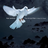 The National Youth Choir of Great Britain - The Armed Man: a Mass for Peace