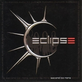 Eclipse - Second To None