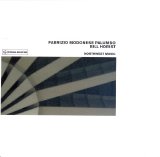 Fabrizio Modonese Palumbo & Bill Horist - North West Music