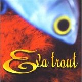 Eva Trout - Eva Trout