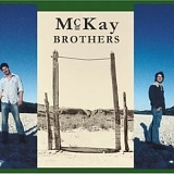 McKay Brothers - McKay Brothers