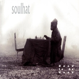 Soulhat - Good To Be Gone