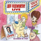 Jeff Foxworthy - Live (Laughing Hyena Vol. 9)