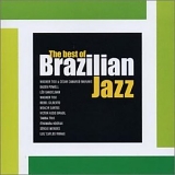 Brazilian Jazz - Best of Brazilian Jazz (1964-2001)