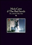 Nick Cave & The Bad Seeds - The Abattoir Blues Tour