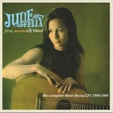 Julie Felix - First, Second & Third