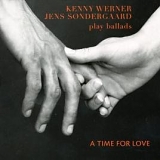 Kenny Werner & Jens Sondergaard - play ballads - A TIME FOR LOVE