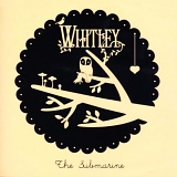 Whitley - The Submarine
