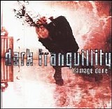 Dark Tranquillity - Damage Done