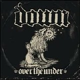 Down - Over the Under