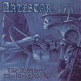 Antestor - The Return of the Black Death