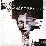 Saturnus - Veronika Decides to Die