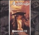 Anathema - Pentecost III/Crestfallen