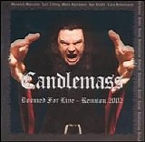 Candlemass - Doomed for Live - Reunion 2002