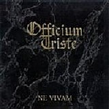 Officium Triste - Ni Vivam