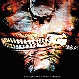 Slipknot - Vol. 3: The Subliminal Verses