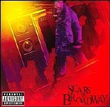 Scars on Broadway - Scars on Broadway