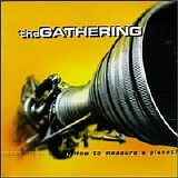 The Gathering - How to Measure a Planet?