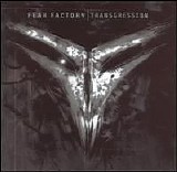 Fear Factory - Transgression
