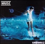 Muse - Showbiz