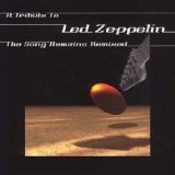 Various Artists - The Song Remains Remixed: A Tribute To Led Zepplin