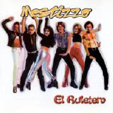Mestizzo - El Ruletero