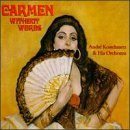 André Kostelanetz & His Orchestra - Carmen Without Words