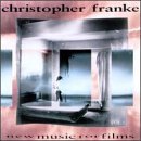 Christopher Franke - New Music for Films 1