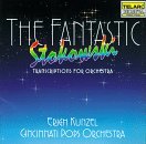 Erich Kunzel & Cincinnati Pops Orchestra - The Fantastic Leopold Stokowski: Transcriptions For Orchestra