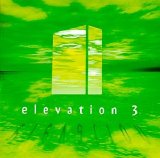 Various artists - Elevation, Vol. 3