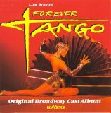 Luis Bravo - Forever Tango (1994 Original Broadway Cast)