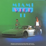 Original Soundtrack - Miami Vice II: New Music From The Television Series Miami Vice