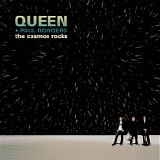 Queen + Paul Rodgers - The Cosmos Rocks
