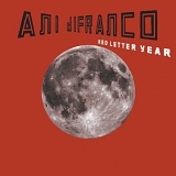 Ani DiFranco - Red Letter Year (2008) - Alternative