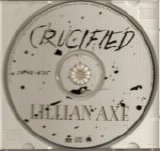 Lillian Axe - Crucified (Promo)