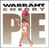 Warrant - Cherry Pie