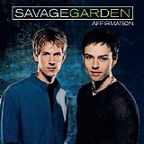 Savage Garden - Affirmation