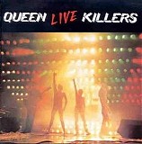 Queen - Live Killers - Disc Two