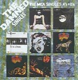 The Damned - MCA Singles As + B's