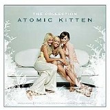 Atomic Kitten - Collection